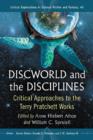 Discworld and the Disciplines : Critical Approaches to the Terry Pratchett Works - Book
