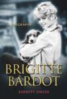 Brigitte Bardot : A Biography - Book