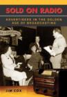 Sold on Radio : Advertisers in the Golden Age of Broadcasting - Book