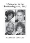 Obituaries in the Performing Arts, 2013 - Book