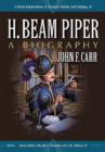 H. Beam Piper : A Biography - Book