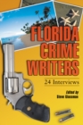 Florida Crime Writers : 24 Interviews - Glassman Steve Glassman