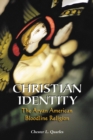 Christian Identity : The Aryan American Bloodline Religion - Quarles Chester L. Quarles