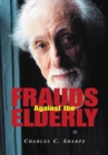 Frauds Against the Elderly - eBook