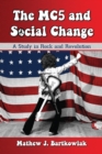 The MC5 and Social Change : A Study in Rock and Revolution - eBook