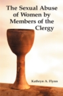 The Sexual Abuse of Women by Members of the Clergy - eBook