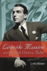 Leonide Massine and the 20th Century Ballet - eBook