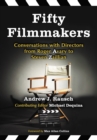 Fifty Filmmakers : Conversations with Directors from Roger Avary to Steven Zaillian - eBook