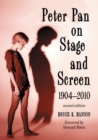 Peter Pan on Stage and Screen, 1904-2010, 2d ed. - eBook