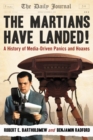 The Martians Have Landed! : A History of Media-Driven Panics and Hoaxes - eBook