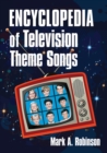 Encyclopedia of Television Theme Songs - eBook