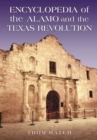 Encyclopedia of the Alamo and the Texas Revolution - eBook