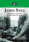James Still : Critical Essays on the Dean of Appalachian Literature - eBook