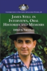 James Still in Interviews, Oral Histories and Memoirs - eBook