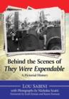 Behind the Scenes of They Were Expendable : A Pictorial History - Book