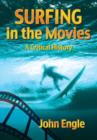 Surfing in the Movies : A Critical History - Book