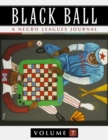 Black Ball : A Negro Leagues Journal - Book