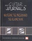 Guitar Journals - Mastering the Fingerboard : Reading Book - Book