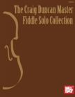 The Craig Duncan Master Fiddle Solo Collection - Book