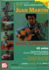 Play Solo Flamenco Guitar with Juan Martin Vol. 1 : Progressively Graded for Absolute Beginners to Intermediate and More Advanced - Book