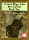 Graded Repertoire for Guitar, Book Two - Book