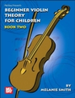 Beginner Violin Theory For Children, Book Two - Book