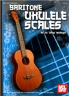 Baritone Ukulele Scales - Book