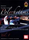 Intro To Polyrhythms : Contracting and Expanding Time Within Form v. 1 - Book