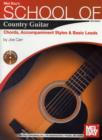 School of Country Guitar : Chords, Accompaniment, Styles & Basic Leads - Book
