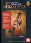Old-Time Fiddle Style : A Collection of 35 Traditional Appalachian Tunes - Book