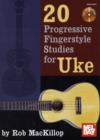 20 Progressive Fingerstyle Studies for Uke - Book