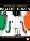 Irish Music for Fiddle Made Easy Book : With Online Audio - Book