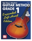 Modern Guitar Method Grade 1 : Expanded Left-Hand Edition - Book