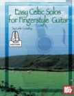 EASY CELTIC SOLOS FOR FINGERSTYLE GUITAR - Book