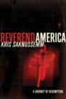 Reverend America : A Journey of Redemption - Book