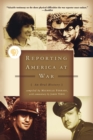 Reporting America at War : An Oral History - Book