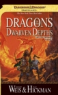 Dragons of the Dwarven Depths - Margaret Weis