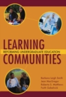 Learning Communities : Reforming Undergraduate Education - Book