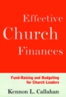 Effective Church Finances : Fund-Raising and Budgeting for Church Leaders - Book