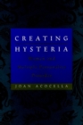 Creating Hysteria : Women and Multiple Personality Disorder - Book