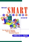 What Smart Trainers Know : The Secrets of Success from the World's Foremost Experts - Book