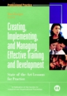 Creating, Implementing, and Managing Effective Training and Development : State-of-the-Art Lessons for Practice - Book