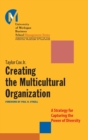 Creating the Multicultural Organization : A Strategy for Capturing the Power of Diversity - Book