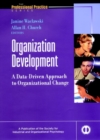 Organization Development : A Data-Driven Approach to Organizational Change - Book