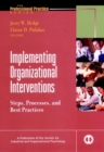 Implementing Organizational Interventions : Steps, Processes, and Best Practices - Book