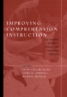 Improving Comprehension Instruction : Rethinking Research, Theory, and Classroom Practice - Book