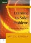 Learning to Solve Problems : An Instructional Design Guide - Book