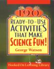 190 Ready-to-use Activities That Make Science Fun - Book
