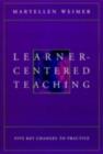 Learner-Centered Teaching : Five Key Changes to Practice - eBook