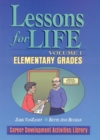 Lessons for Life, Volume 1 : Elementary Grades - Book